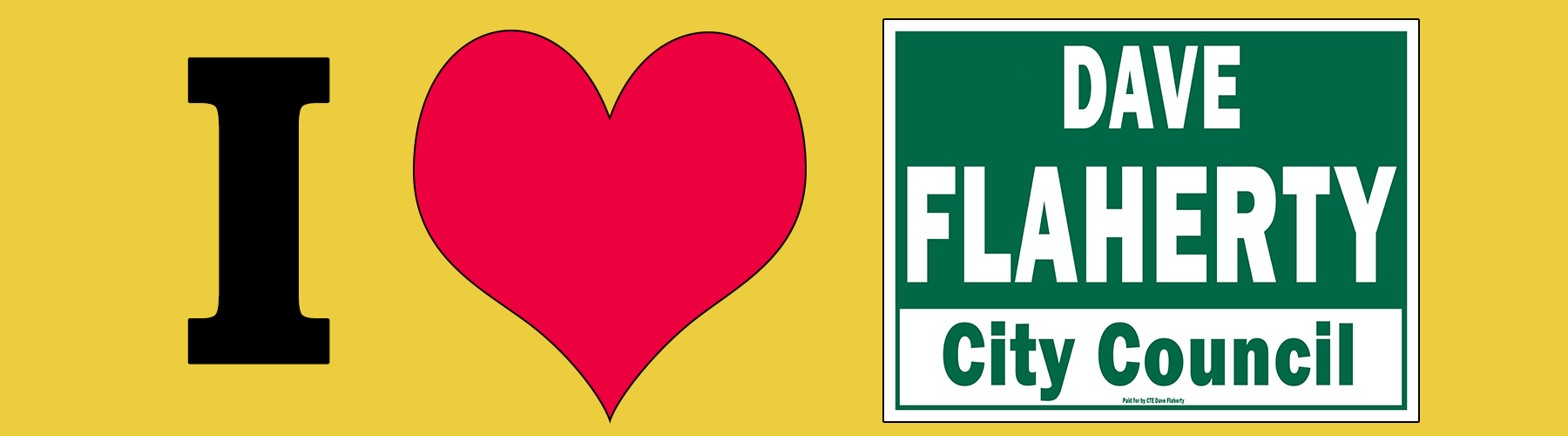I Love Dave Flaherty